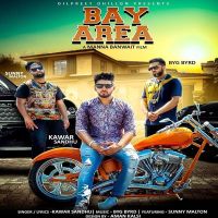 Bay Area Kawar Sandhu, Sunny Malton MP3 Song, Bay Area Album