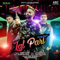 Lal Pari Sunny Hayre MP3 Song, Lal Pari Album