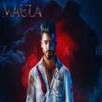 Maula Ve Zaar MP3 Song, Maula Ve Album