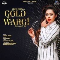 Download Gold Wargi Jenny Johal mp3 song, Gold Wargi lyrics