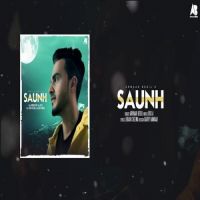 Saunh Armaan Bedil MP3 Song, Saunh Album