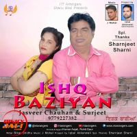 Ishq Baziyan Jasveer Chouhan, Surjeet MP3 Song, Ishq Baziyan Album