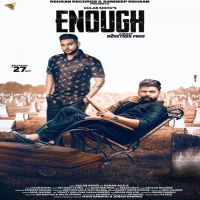 Download Enough Gulab Sidhu, Karan Aujla mp3 song, Enough lyrics