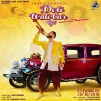 Doli Wali Car Inder Pandori MP3 Song, Doli Wali Car Album