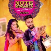 Download Note Muqabla Goldy Desi Crew, Gurlez Akhtar mp3 song, Note Muqabla lyrics