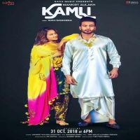Kamli Mankirt Aulakh MP3 Song, Kamli Album