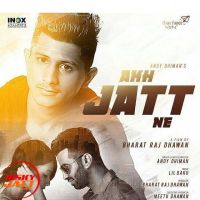 Akh Jatt Ne Andy Dhiman, Bharat Raj Dhawan MP3 Song, Akh Jatt Ne Album