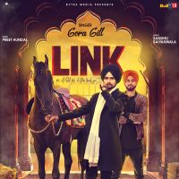 Link Gora Gill MP3 Song, Link Album