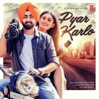 Pyar Karlo Jassimran Singh Keer MP3 Song, Pyar Karlo Album