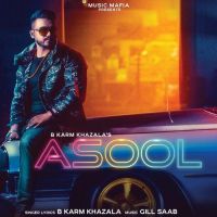 Asool B Karm Khazala MP3 Song, Asool Album