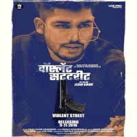 Violent Street Raja Game Changerz MP3 Song, Violent Street Album
