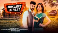 Muklawe Ki Raat Amit Dhull, Ruchika Jangid MP3 Song, Muklawe Ki Raat Album