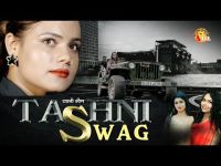 Tashni Swag Miss Mannu, Sonam Tiwari, Isha Mehra, Raj Rao MP3 Song, Tashni Swag Album