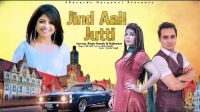 Jind Aali Jutti AK Jatti, Anu Kadyan, Pooja Hooda, Raj Kumar MP3 Song, Jind Aali Jutti Album