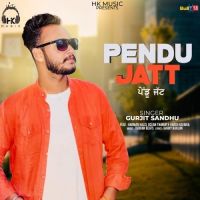 Pendu Jatt Gurjit Sandhu MP3 Song, Pendu Jatt Album
