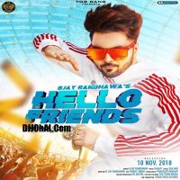 Download Hello Friends B Jay Randhawa mp3 song, Hello Friends lyrics