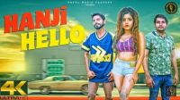 Hanji Hello Aakka Mollad, Lucky Jaglan, Manjeet Kadyan MP3 Song, Hanji Hello Album