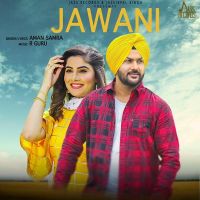 Jawani Aman Samra MP3 Song, Jawani Album