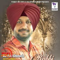 Rabbi Avtar Darshan Ghanaula MP3 Song, Rabbi Avtar Album