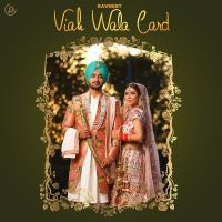 Viah Wala Card Ravneet MP3 Song, Viah Wala Card Album