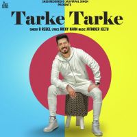 Tarke Tarke B Rebel MP3 Song, Tarke Tarke Album