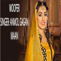 Woffer Anmol Gagan Maan MP3 Song, Woffer Album