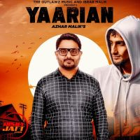 Yaarian Azhar Malik, Ibrar Malik MP3 Song, Yaarian Album