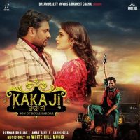 Kaka Ji Title Track Gurnam Bhullar MP3 Song, Kaka Ji Title Track Album