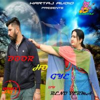 Door ho gye Renu Verma MP3 Song, Door ho gye Album