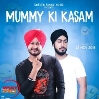 Mummy ki kasam Sweden Pannu MP3 Song, Mummy ki kasam Album