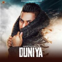 Duniya Jagdish Dhaliwal MP3 Song, Duniya Album
