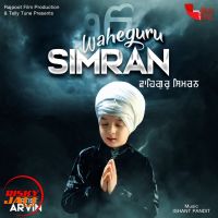 Waheguru Simran Arvin MP3 Song, Waheguru Simran Album