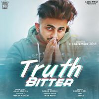 Truth Bitter Aman Jaluria MP3 Song, Truth Bitter Album