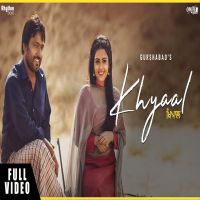 Khyaal Gurshabad MP3 Song, Khyaal Album