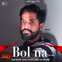 Bol Na Vee Saab MP3 Song, Bol Na Album