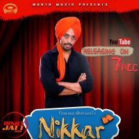 Nikkar Pamma Dhariwal MP3 Song, Nikkar Album