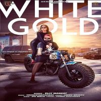 White Gold Elly Mangat MP3 Song, White Gold Album
