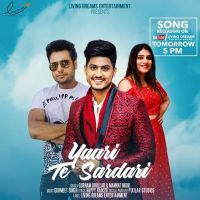 Yaari Te Sardari (Yaar Belly) Gurnam Bhullar, Mannat Noor MP3 Song, Yaari Te Sardari (Yaar Belly) Album