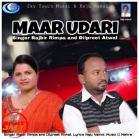 Maar Udari Rajbir Rimpa MP3 Song, Maar Udari Album