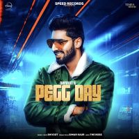 Pegg Day Shivjot, Simar Kaur MP3 Song, Pegg Day Album
