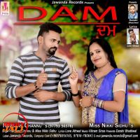 Dam Harbans Channu, Miss Nikki Sidhu MP3 Song, Dam Album