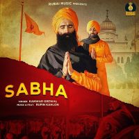 Sabha Kanwar Grewal MP3 Song, Sabha Album