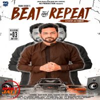 Beat & Repeat Raahi Dugri MP3 Song, Beat & Repeat Album