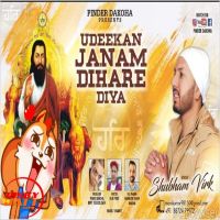 Udeekan Janam Dihaare Diya Shubham Virk MP3 Song, Udeekan Janam Dihaare Diya Album
