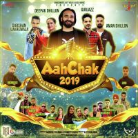 Chandigarh Craze Aman Hanjra MP3 Song, Aah Chak 2019 Album