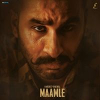 Maamle Hardeep Grewal MP3 Song, Maamle Album