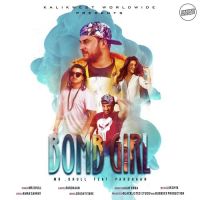 Bomb Girl Mr Dhull, Pardhaan MP3 Song, Bomb Girl Album