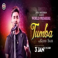 Tumba Khan Saab MP3 Song, Tumba Album