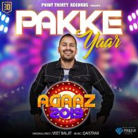Pakke Yaar Veet Baljit MP3 Song, Pakke Yaar Album