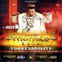 Udhne Sapoliye Jazzy B MP3 Song, Udhne Sapoliye Album